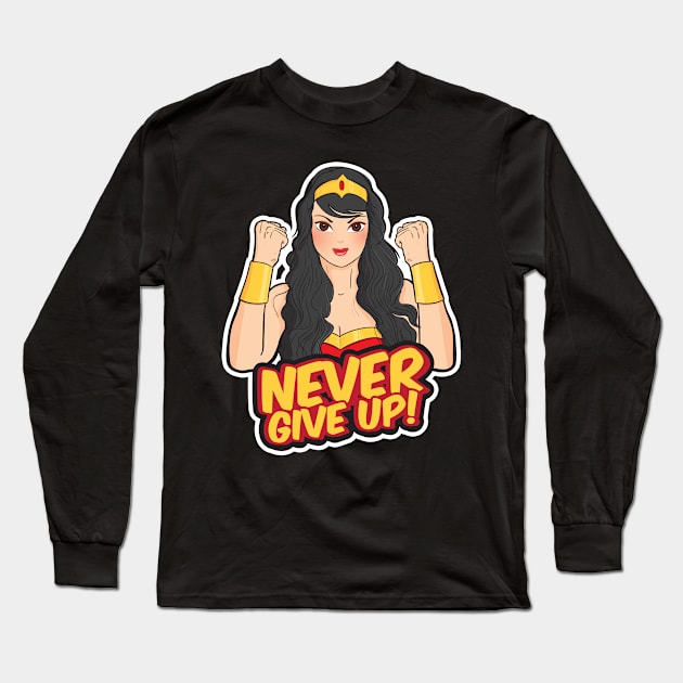 Never Give Up Long Sleeve T-Shirt by Plushism